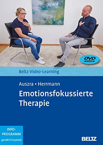 Emotionsfokussierte Therapie: Beltz Video-Learning. 2 DVDs mit 12-seitigem Booklet. Laufzeit 169 Min.