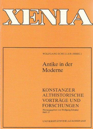 Antike in der Moderne (Xenia)