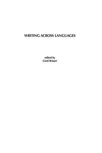 Writing Across Languages (Advances in Foreign and Second Language Pedagogy)