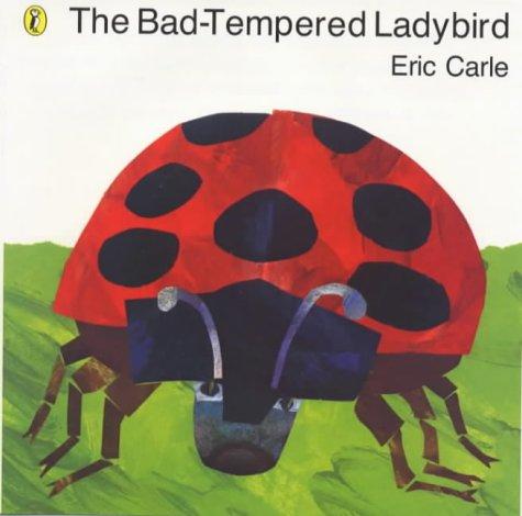 The Bad-tempered Ladybird (Picture Puffin S.)