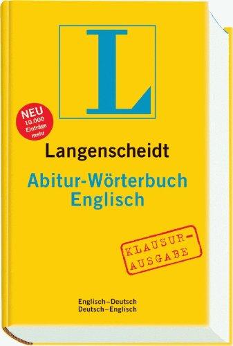 Langenscheidt Abitur-Wörterbuch Englisch: Klausurausgabe, Englisch-Deutsch/Deutsch-Englisch