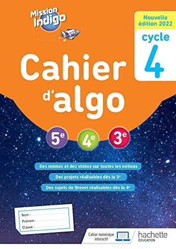 Cahier d'algo 5e, 4e, 3e, cycle 4