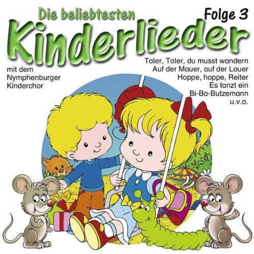 Die Beliebtesten Kinderlieder 3