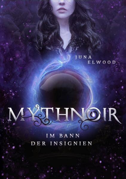 Mythnoir: Im Bann der Insignien