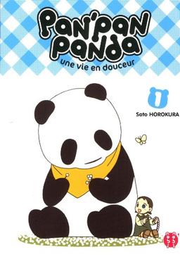 Pan'Pan panda : une vie en douceur. Vol. 1