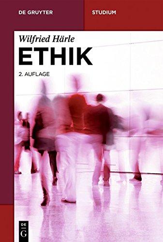 Ethik (De Gruyter Studium)