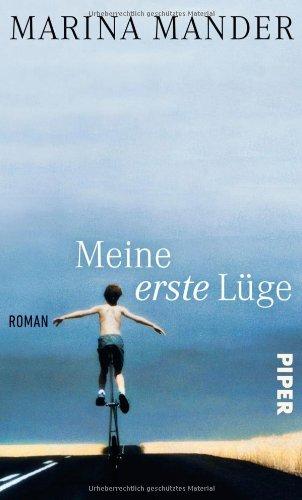 Meine erste Lüge: Roman