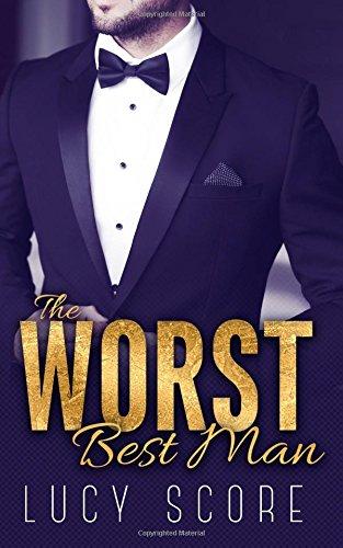 The Worst Best Man