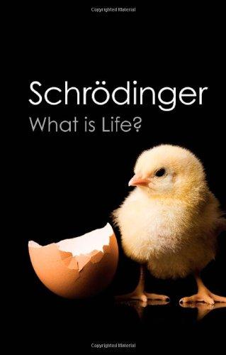 What is Life?: With Mind and Matter and Autobiographical Sketches (Canto Classics)