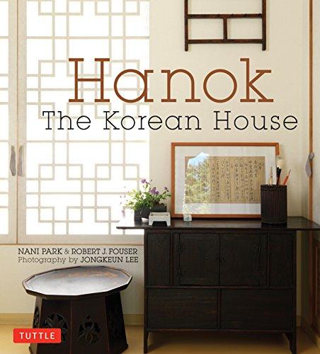 Hanok: The Korean House