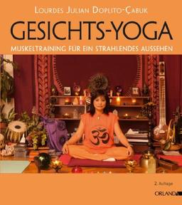 Gesichts-Yoga: Muskeltraining für ein strahlendes Aussehen