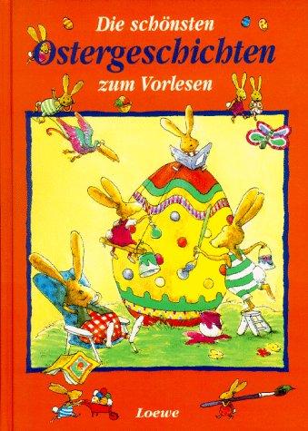 Die schönsten Ostergeschichten zum Vorlesen