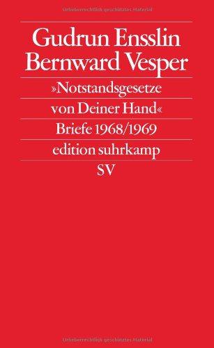 »Notstandsgesetze von Deiner Hand«: Briefe 1968/1969: Briefe 1968/69 (edition suhrkamp)