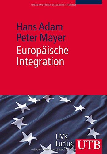 Europäische Integration: Einführung für Ökonomen