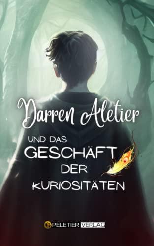 Darren Aletier und das Geschäft der Kuriositäten