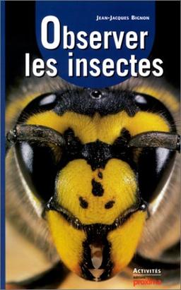 Observer les insectes