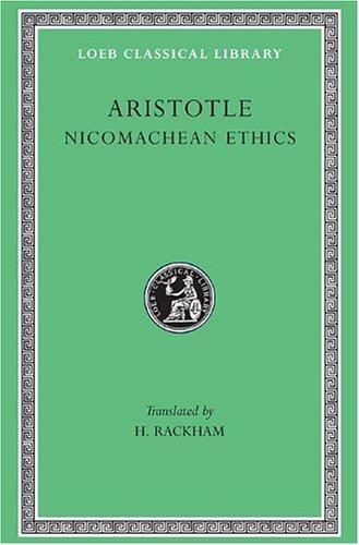 The Nicomachean Ethics: 019 (Loeb Classical Library)