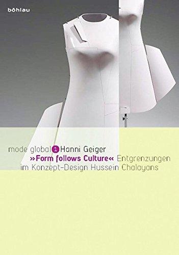 form follows culture. Entgrenzungen im Konzept-Design Hussein Chalayans (mode global)