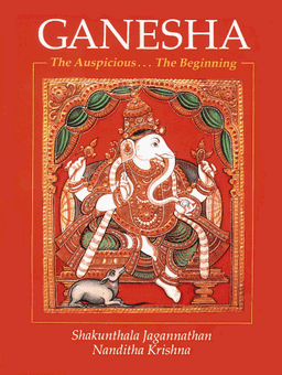 Ganesha: The Auspicious... the Beginning