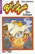 Bibi und Tina, Bd.10, Das Zeltlager