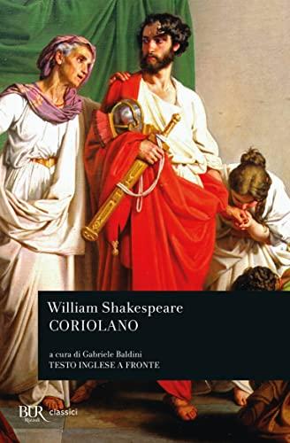 Coriolano. Testo inglese a fronte (BUR Teatro, Band 594)