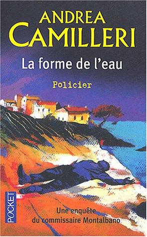 Une enquête du commissaire Montalbano. La forme de l'eau