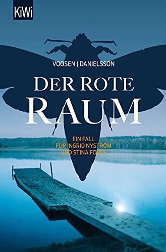 Der rote Raum: Ein Fall für Ingrid Nyström und Stina Forss (Die Kommissarinnen Nyström und Forss ermitteln, Band 9)