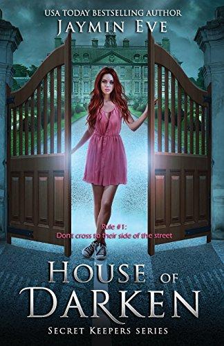 House of Darken (Secret Keepers Series, Band 1)