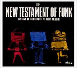 The New Testament of Funk