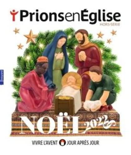 Prions en Eglise, hors série. Noël 2022