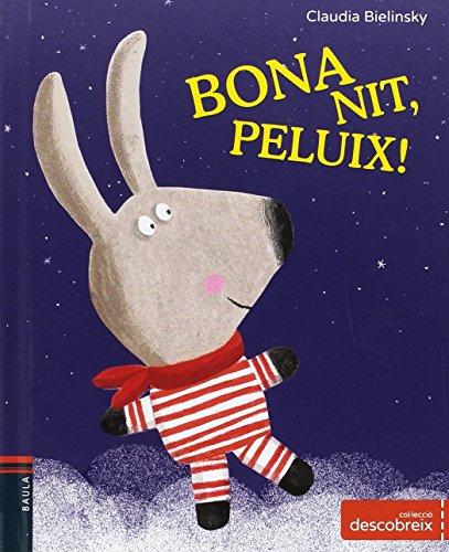 Bona nit, peluix! (Descobreix, Band 3)