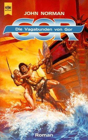 Die Vagabunden von Gor.