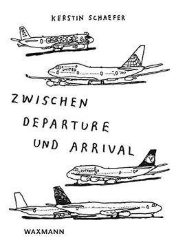 Zwischen Departure und Arrival: Eine Ethnografie des aeromobilen Unterwegsseins