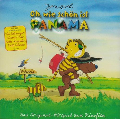 Janosch - Oh wie schön ist Panama - Das Original-Hörspiel zum Kinofilm