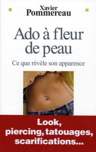 Ado à fleur de peau : ce que révèle son apparence