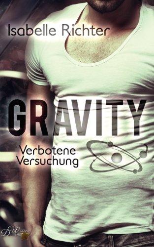 Gravity: Verbotene Versuchung