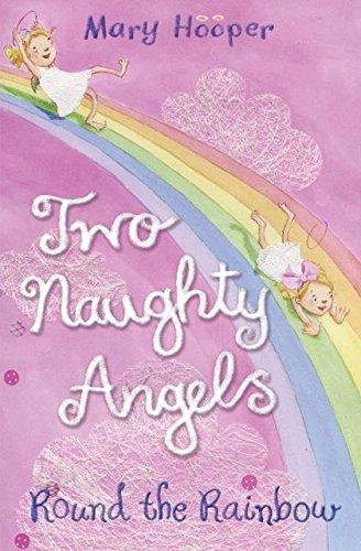 Round the Rainbow: Two Naughty Angels