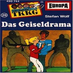 Tkkg  26-das Geiseldrama [Musikkassette]