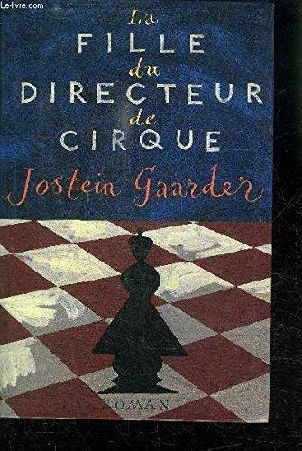 LA FILLE DU DICTEUR DE CIRQUE