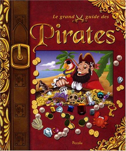 Le grand guide des pirates