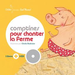 Comptines pour chanter la ferme