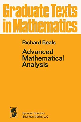 Advanced Mathematical Analysis: Periodic Functions And Distributions, Complex Analysis, Laplace Transform And Applications (Graduate Texts In Mathematics) (Graduate Texts in Mathematics (12), Band 12)