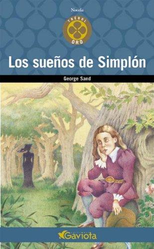 Los sueños de Simplón (Trébol de oro / Novelas)