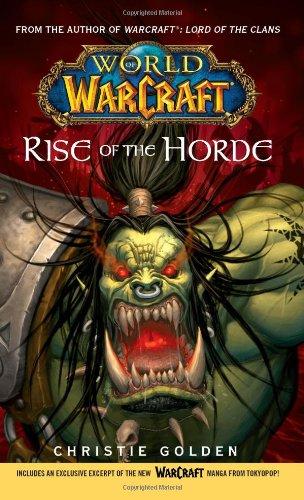 World of Warcraft: Rise of the Horde