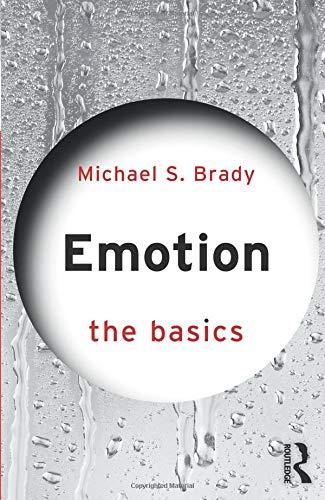 Emotion: The Basics