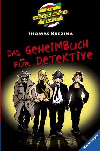 Die Knickerbocker-Bande - Sonderbände: Das Geheimbuch für Detektive