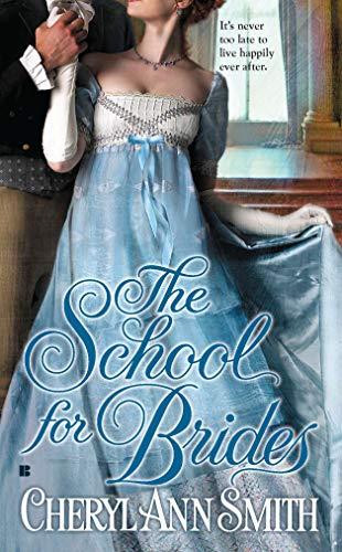 The School for Brides (A School For Brides Romance, Band 1)