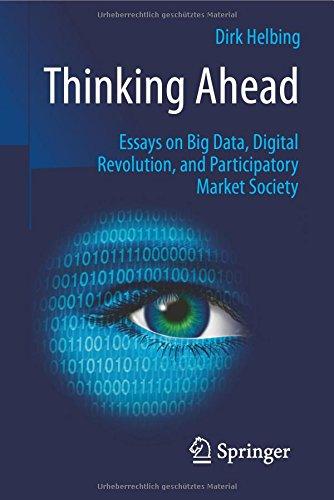 Thinking Ahead-Essays on Big Data, Digital Revolution, and Participatory Market Society