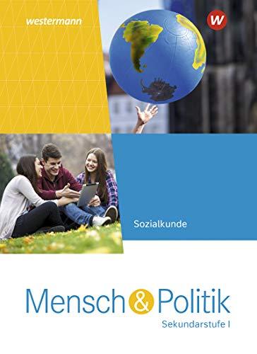 Mensch und Politik SI - Ausgabe 2021 für Rheinland-Pfalz und das Saarland: Schülerband: Sekundarstufe 1 - Ausgabe 2021