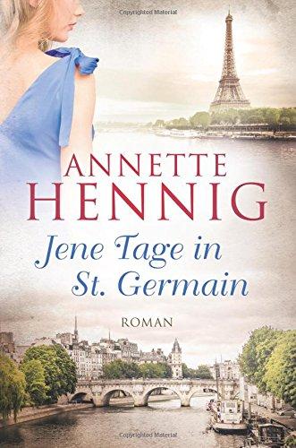 Jene Tage in St. Germain